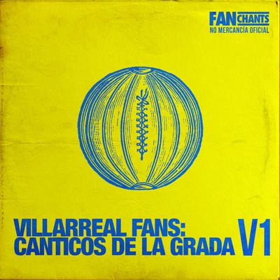 Lo Lo Lo Lo Lo Villarreal Club de Fútbol's cover