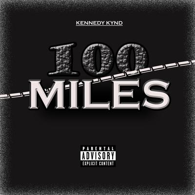 100 Miles's cover