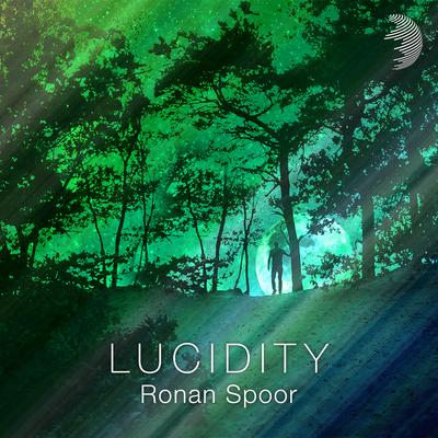 Lucidity By Ronan Spoor's cover