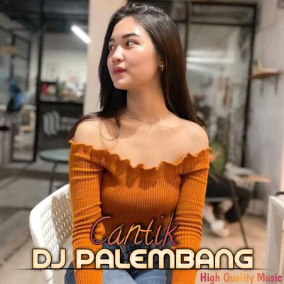 DJ Cantik Remix Memang Cantik Oh Cantik's cover