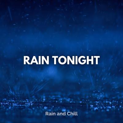 Slumber Time Rain By Rain and Chill's cover