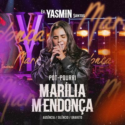 Pot-Pourri Marília Mendonça (Ausência / Silêncio / Graveto) (Ao Vivo)'s cover