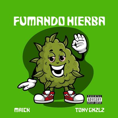 Fumando Hierba (Remix)'s cover