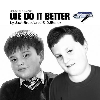 WE DO IT BETTER's cover