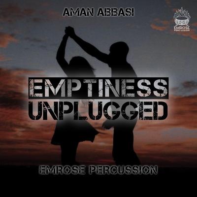 Emptiness (Unplugged) Instrumental By Emrose Percussion's cover