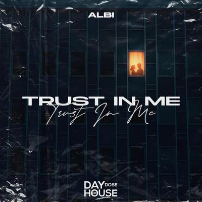 Trust In Me By Albi's cover