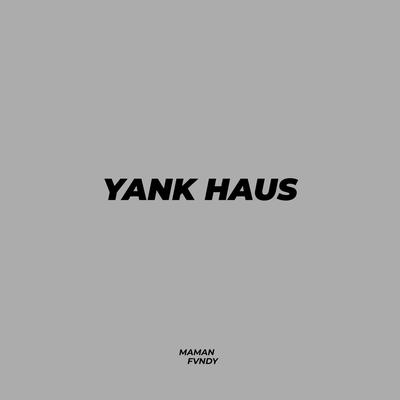 Yank Haus's cover