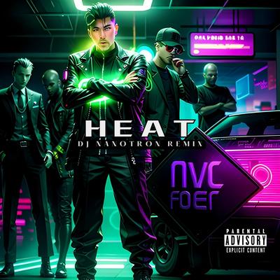 Heat (Remix) By Dj Nanotron, Chris Brown's cover