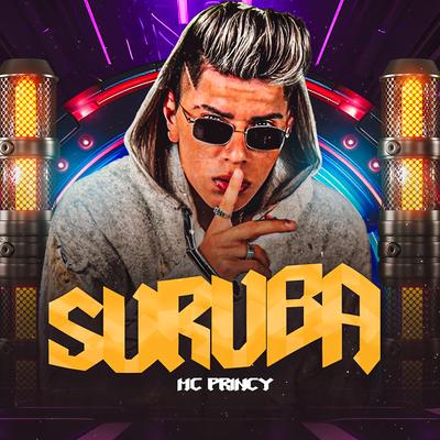 Suruba By Mc Princy's cover