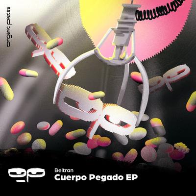 Cuerpo Pegado By Beltran's cover