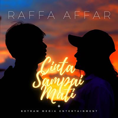 Cinta Sampai Mati By Raffa Affar's cover