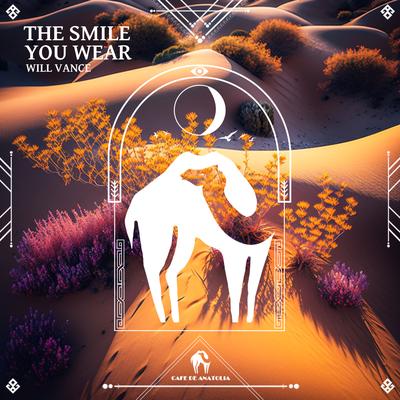 The Smile You Wear By Will Vance, Cafe De Anatolia's cover