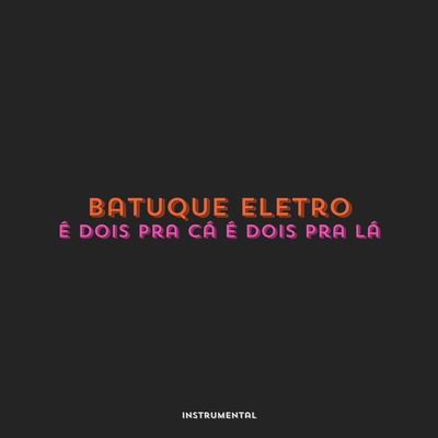 Batuque Eletro's cover