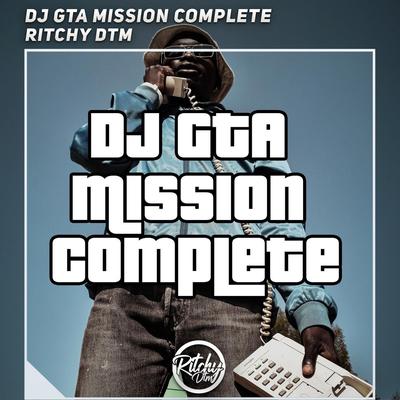 Dj Gta Mission Complete's cover