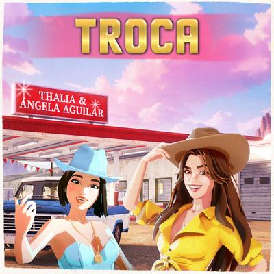 Troca By Thalia, Ángela Aguilar's cover