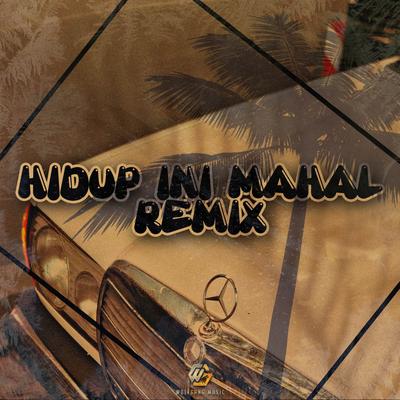 DJ HIDUP INI MAHAL's cover