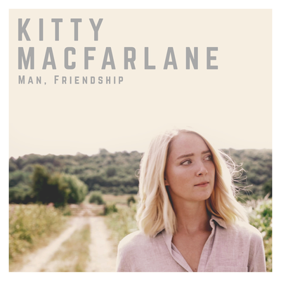 Man, Friendship By Kitty Macfarlane's cover