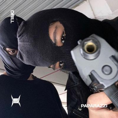 PAPARAZZI (DRILL) By DRILL 808 CLINTON, DRILL REMIXES, Tazzy's cover