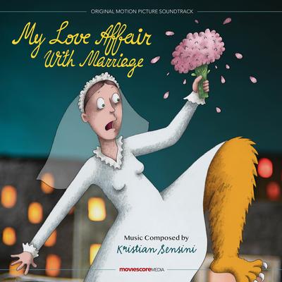 My Love Affair with Marriage (Original Motion Picture Soundtrack)'s cover