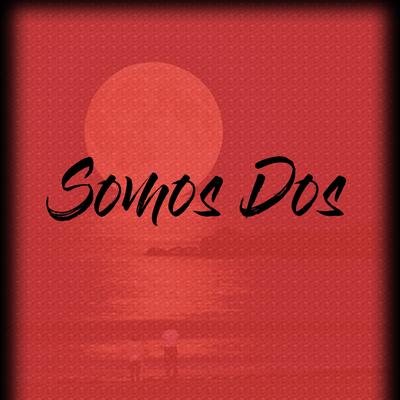 Somos Dos's cover