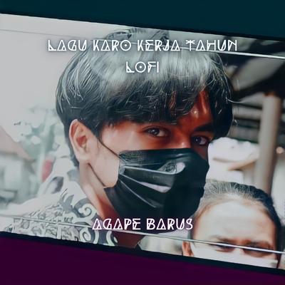 Lagu Karo Kerja Tahun LoFi's cover