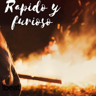 Rapido Y Furioso's cover