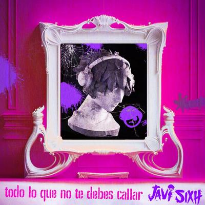 Javi Sixh's cover