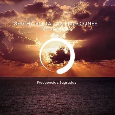 396 Hz Aleja las emociones negativas Pt. 2's cover