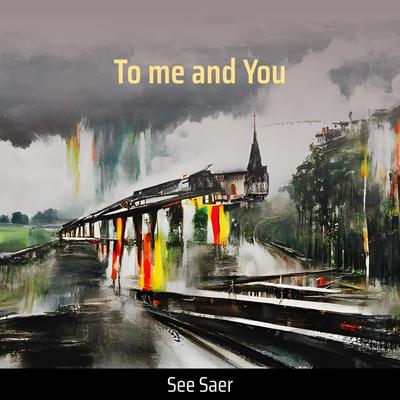 To me and You's cover