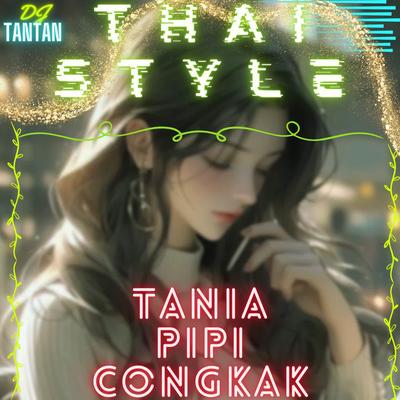Tania Pipi Congkak Thai Style's cover