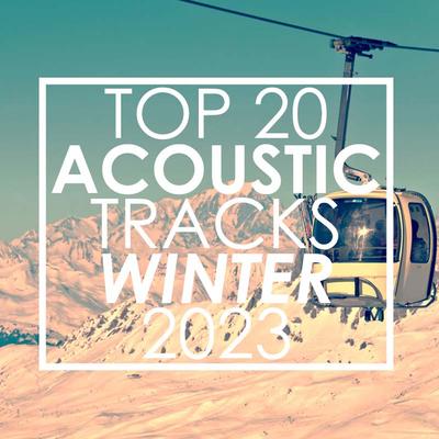 Top 20 Acoustic Tracks Winter 2023 (Instrumental)'s cover