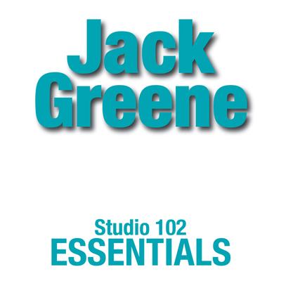 Jack Greene: Suite 102 Essentials's cover