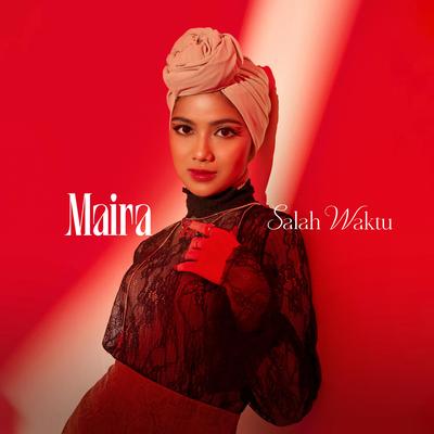 Salah Waktu By Maira's cover