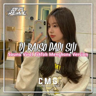 DJ RAISO DADI SIJI (Sadar Sak Untoro Sayang) • Mengkane's cover