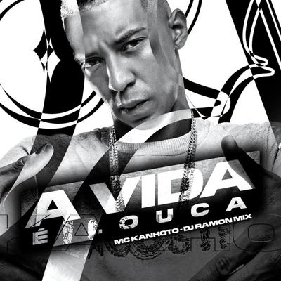 A Vida É Louca's cover