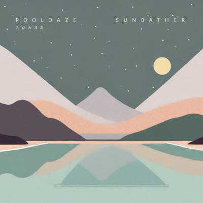 lunar By Pooldaze, Sunbather's cover