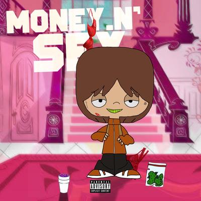 Money N’ Sex's cover