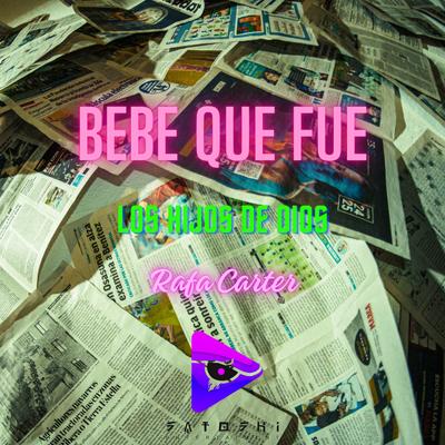 BEBE QUE FUE (Instrumental)'s cover