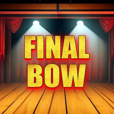 FINAL BOW's cover