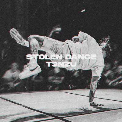 Stolen Dance By T3NZU's cover