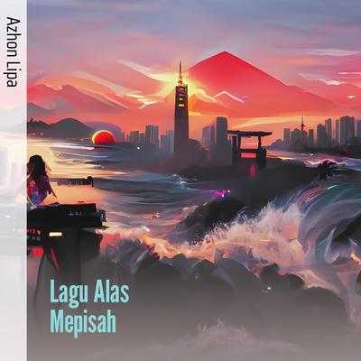 Lagu Alas Mepisah (Remastered 2024)'s cover