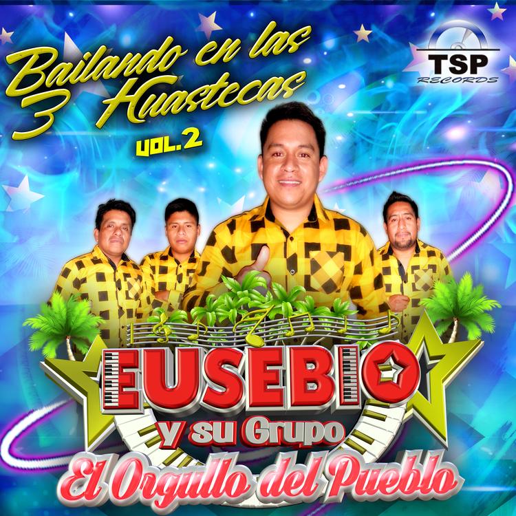 Eusebio y su Grupo El Orgullo del Pueblo's avatar image