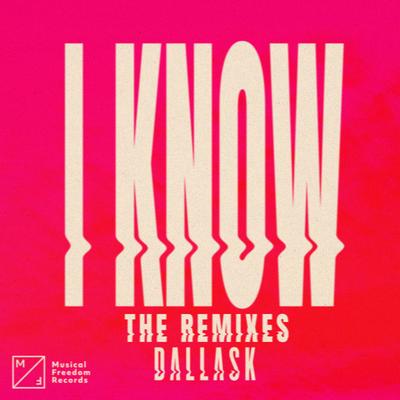 I Know (The Remixes)'s cover
