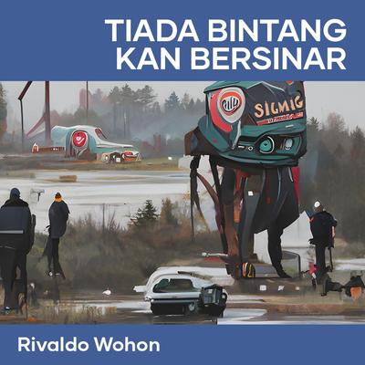 Tiada Bintang Kan Bersinar's cover
