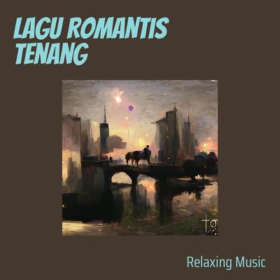 Lagu Romantis Tenang's cover