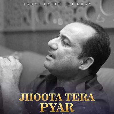 Jhoota Tera Pyar's cover