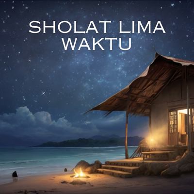 Sholat Lima Waktu (Cover)'s cover