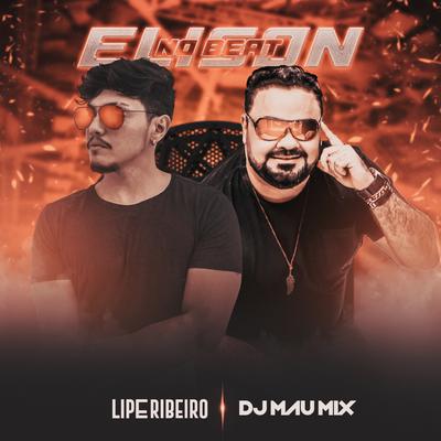 Elison no Beat By Lipe Ribeiro, DJ Mau Mix's cover