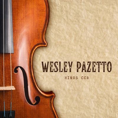 Hino 2 CCB (De Deus Tu És Eleita) By Wesley Pazetto, Dani Dovanci, Camila Schneck's cover