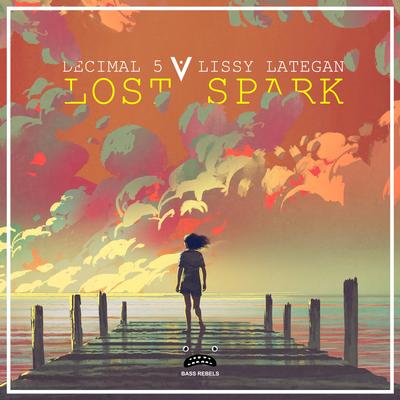 Lost Spark By Decimal 5, Lissy Lategan's cover